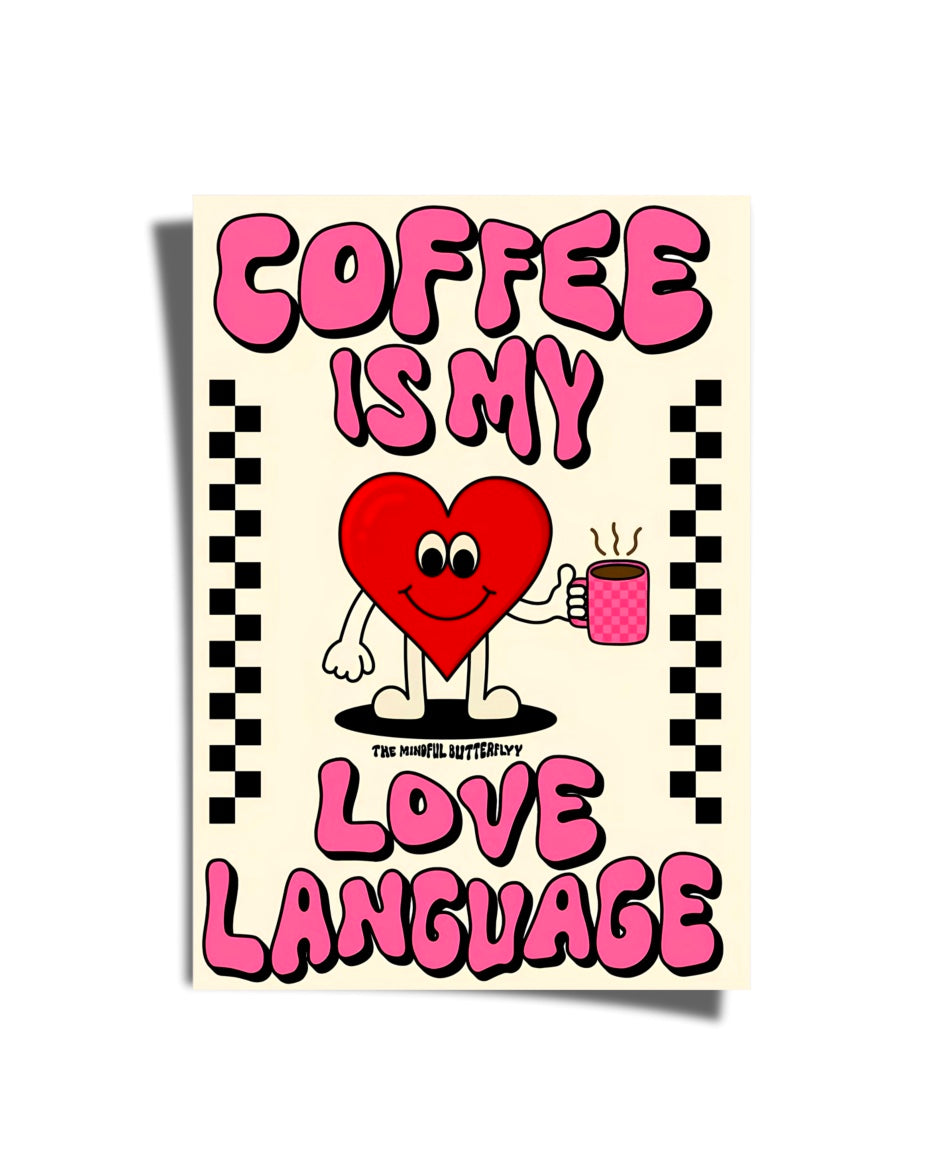 Coffee Love Language Poster
