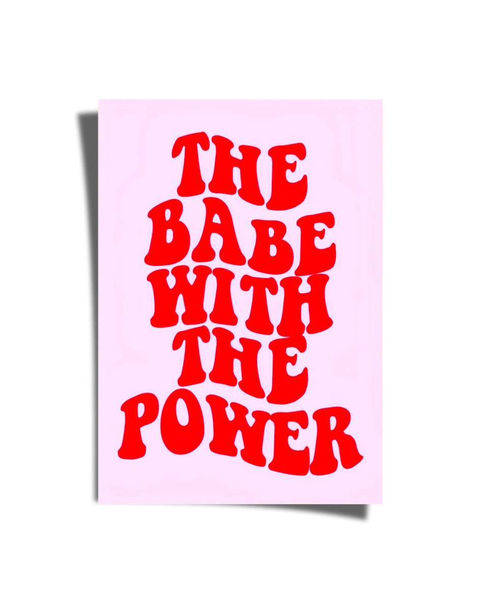 The Babe With The Power Poster