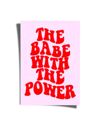 The Babe With The Power Poster