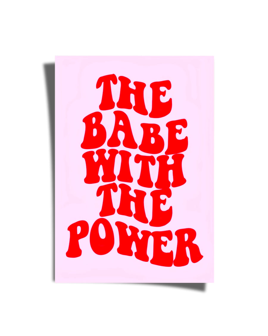 The Babe With The Power Poster