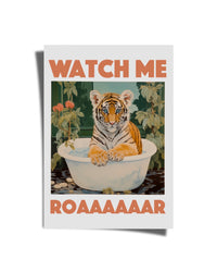 Watch Me Roar Poster