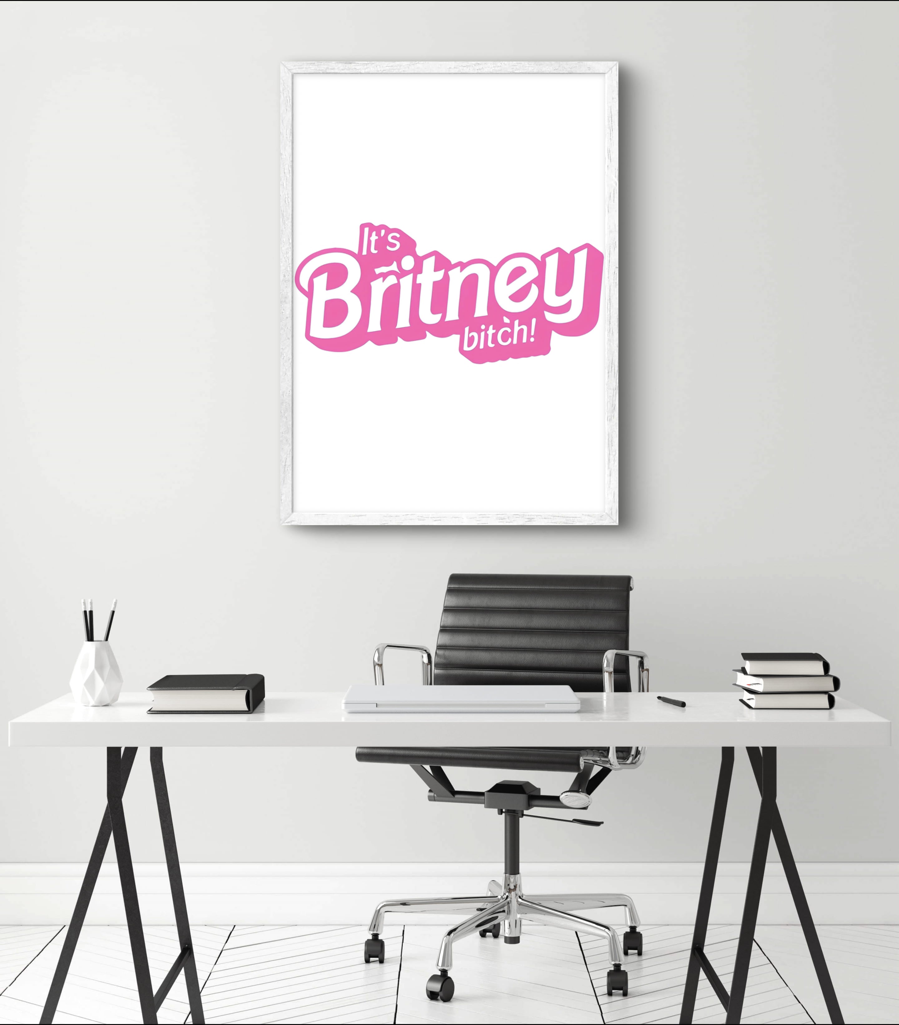 It's Britney B*tch Poster