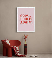 Oops I Did It Again Poster