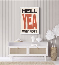 Hell Yea Poster